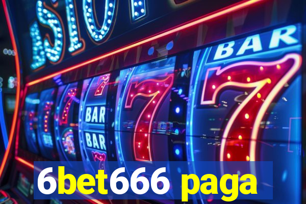 6bet666 paga